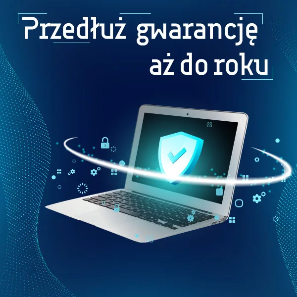 Przedłużenie gwarancji (1-12 miesięcy)